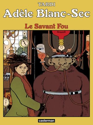 cover image of Adèle Blanc-Sec (Tome 3)--Le Savant Fou